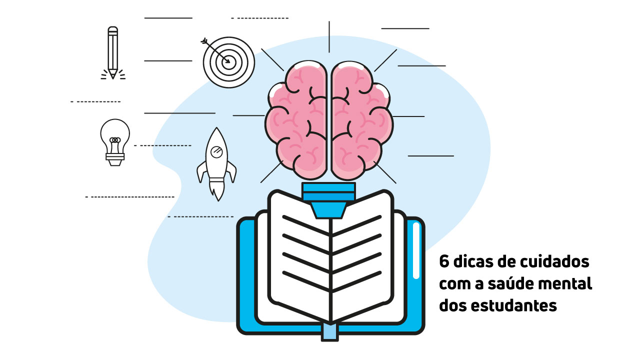 6 Dicas De Cuidados Com A Saúde Mental Dos Estudantes - Blog Unipar